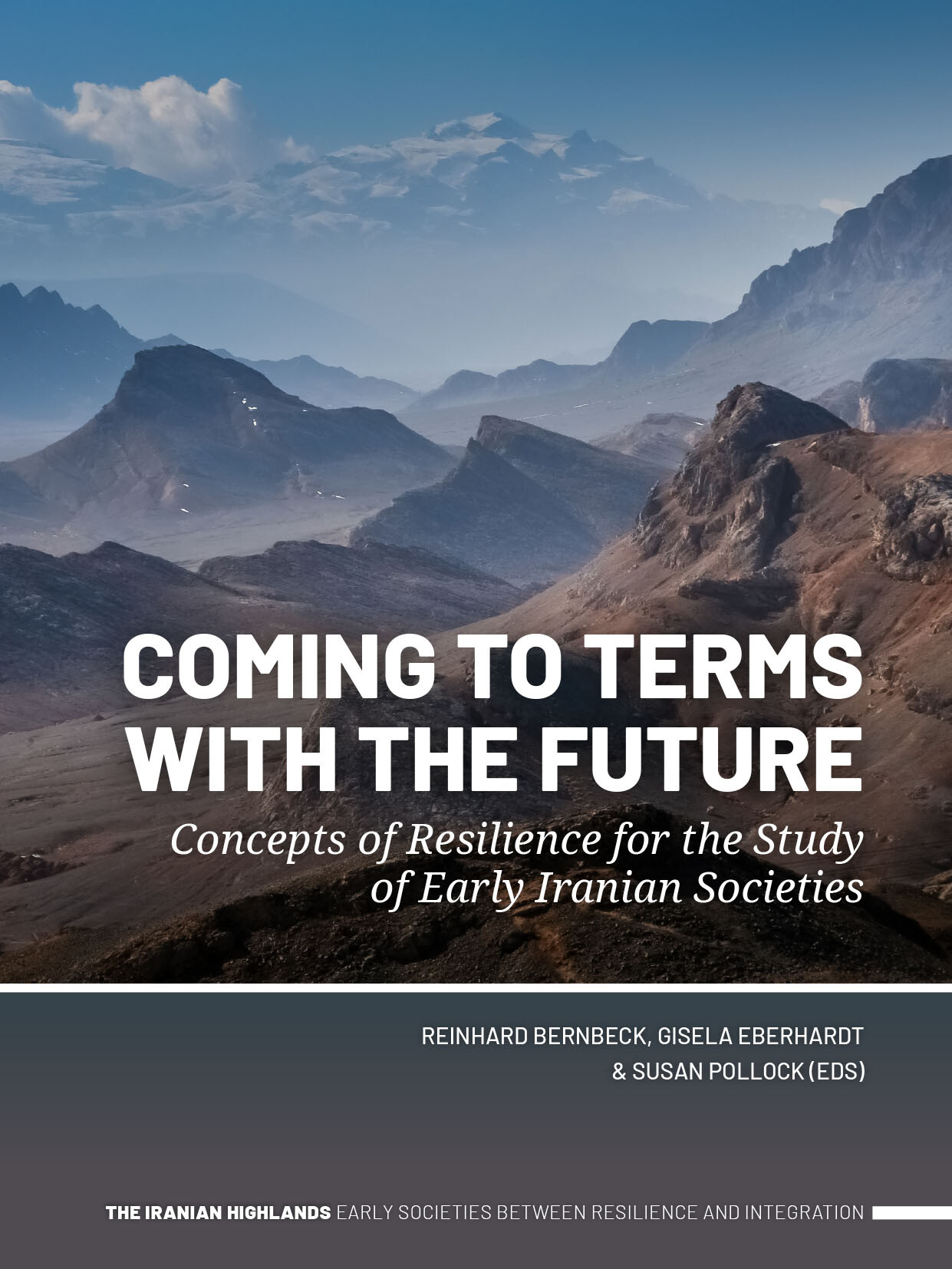 Coming to Terms with the Future. Concepts of Resilience for the Study of Early Iranian Societies
